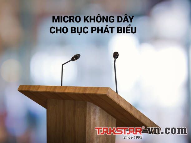 Giải pháp Micro cổ ngỗng không dây để bục, Micro phát biểu hội trường Giải pháp Micro cổ ngỗng không dây để bục, Micro phát biểu hội trường.jpg