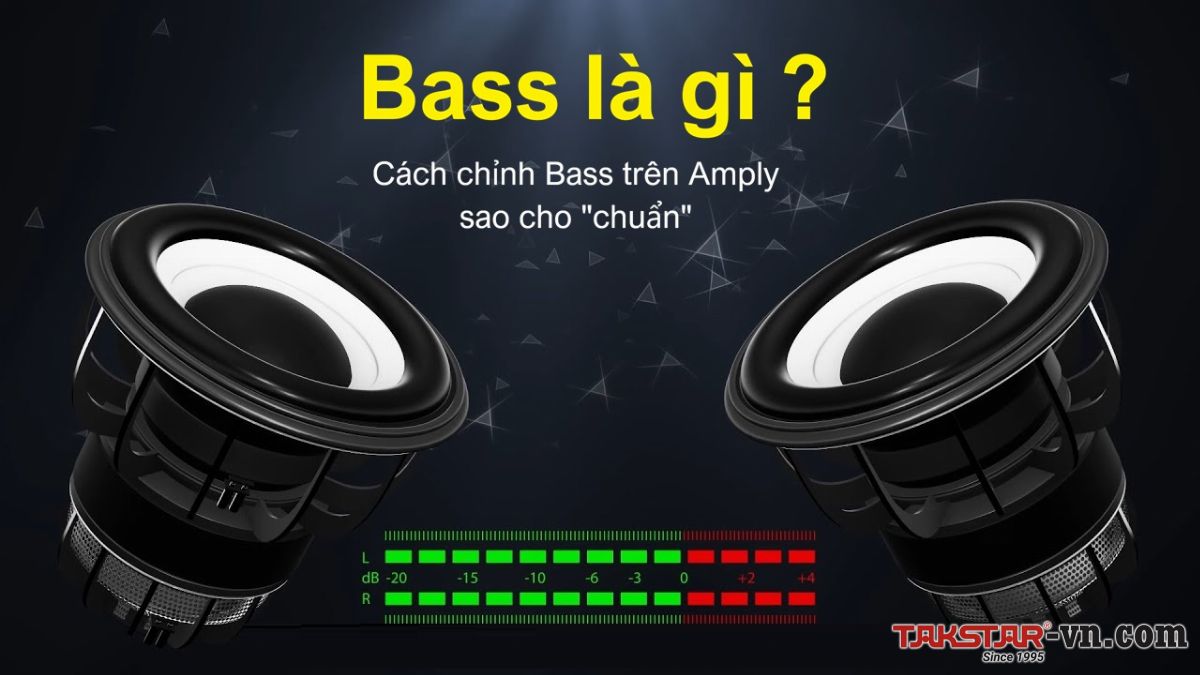Bass là gì Bass là gì